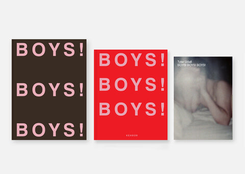 Special Offer 8 - BOYS! BOYS! BOYS! Volume 8 The Magazine + BOYS! BOYS! BOYS! The Book + BOYS! BOYS! BOYS! Zine / Tyler Udall