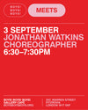 3 September - Jonathan Watkins, Choreographer