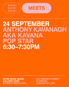 24 September - Anthony Kavanagh, Singer / Pop Star