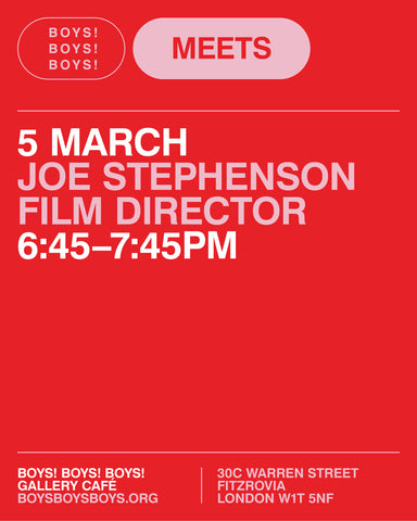 5 March - Joe Stephenson, Film Director