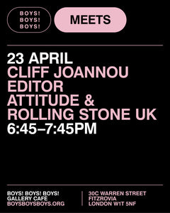 23 April - Cliff Joannou, Editor Attitude & Rolling Stone UK