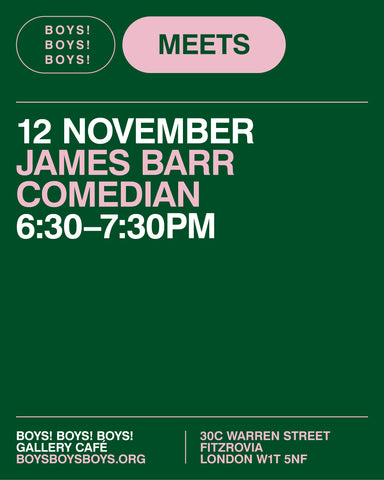 12 November - James Barr, Comedian