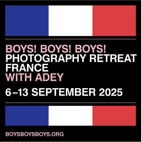 BOYS! BOYS! BOYS! Photography Retreat France