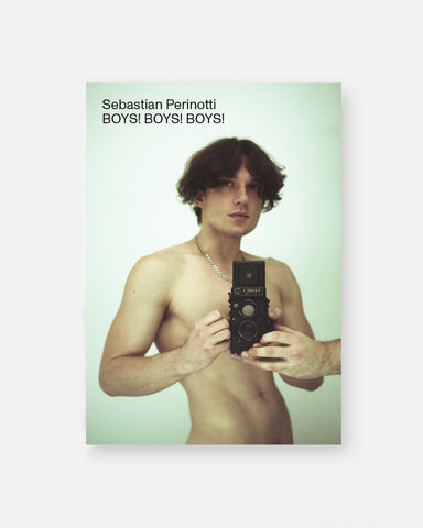 BOYS! BOYS! BOYS! Zine 5 / Sebastian Perinotti