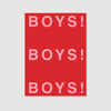 BOYS! BOYS! BOYS! The Magazine - Volume 1